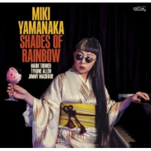 画像: 【CELLAR LIVE】CD Miki Yamanaka ミキ・ヤマナカ / Shades Of Rainbow