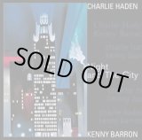 画像: 輸入盤2枚組LP Charlie Haden, Kenny Barron チャーリー・ヘイデン、ケニー・バロン / Night and The City