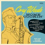 画像: 【CELLAR LIVE】CD Cory Weeds コリー・ウィーズ / Home Cookin'
