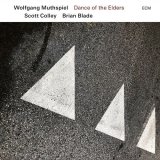 画像: 輸入盤LP    Wolfgang Muthspiel  ウォルフガング・ムースピール  /   DANCE  OF THE  ELDERS  ダンス・オブ・ジ・エルダーズ