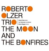 画像: 【送料込み価格設定商品】【Jazz Shinsekai 】完全限定盤2枚組LP Roberto Olzer Trio  ロベルト・オルサー・トリオ /  THE MOON AND THE BONFIRES