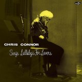 画像: 完全限定輸入復刻 180g重量盤LP   CHRIS CONNOR   クリス・コナー  /   SINGS LULLABYS FOR LOVERS  シングス・ララバイ・フォー・ラヴァーズ