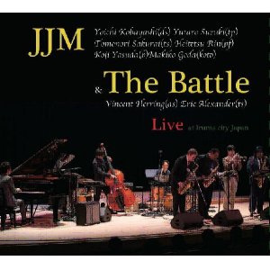 画像: ビンセント・ハーリング(as)エリック・アレキサンダー(ts)参加 CD  小林 陽一 YOICHI KOBAYASHI / JJM & The Battle Live