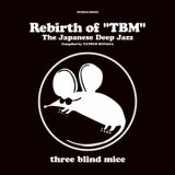 画像: 【完全生産限定盤】2枚組(見開き) LP  VARIOUS ARTISTS  /  Rebirth of "TBM" The Japanese Deep Jazz Compiled by TATSUO SUNAGA