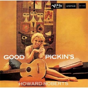 画像: CD  HOWARD ROBERTS  ハワード・ロバーツ  /   GOOD PICHIN'S  グッド・ピッキンズ