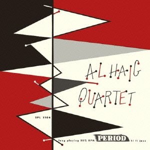 画像: 紙ジャケット仕様CD 　 AL  HAIG アル・ヘイグ　/  AL HAIG  QUARTET