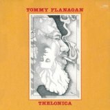 画像: 【ENJA  JAZZ 】CD TOMMY FLANAGAN トミー・フラナガン /  THELONICA セロニカ