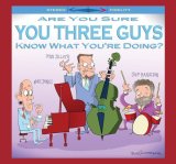 画像: 【CAPRI】CD Mike Jones Trio マイク・ジョーンズ・トリオ / Do You Think You Three Guys Know What You're Doing