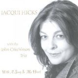 画像: CD    JACQUI HICKS  ジャッキ・ヒックス  / WITH A SONG IN MY HEART