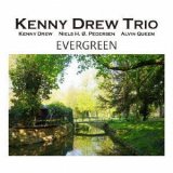 画像: CD  KENNY  DREW  TRIO   ケニー・ドリュー・トリオ /  EVER  GREEN   エヴァーグリーン