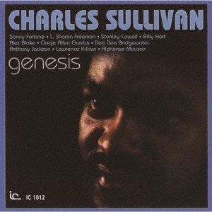 画像: 【インナー・シティ・レコード JAZZY GROOVE CLASSICS第四期！】 CD　CHARLES SULLIVAN　チャールズ・サリヴァン  /  GENESIS  ジェネシス