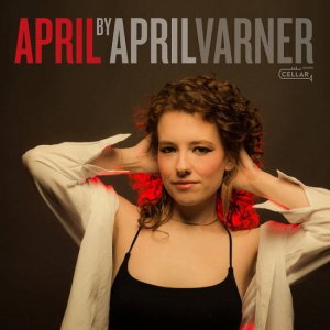 画像: 【CELLAR LIVE】CD April Varner エイプリル・ヴァーナー / April