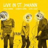画像: 【Fundacja Sluchaj】CD Joelle Leandre ジョエル・レアンドル / Live In St. Johann w/Elisabeth Harnik-Zlatko Kaucic