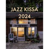 画像: [写真集]　KATSUMASA KUSUNOSE  楠瀬 克昌　編集  /  JAZZ KISSA  2024
