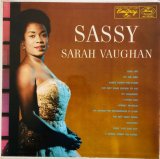 画像: 完全限定輸入復刻 180g重量盤(見開き) LP   SARAH VAUGHAN  サラ・ヴォーン /  SASSY
