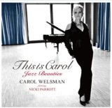 画像: 【spoon】CD Carol Welsman キャロル・ウェルスマン / ディス・イズ・キャロル―ジャズ・ビューティーズ