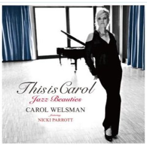 画像: 【spoon】CD Carol Welsman キャロル・ウェルスマン / ディス・イズ・キャロル―ジャズ・ビューティーズ