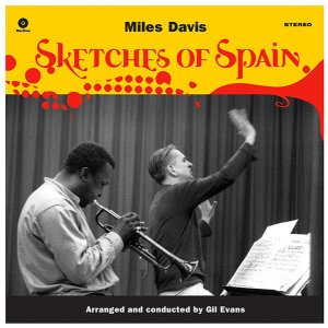 画像: 輸入盤LP   MILES DAVIS マイルス・デイヴィス  /   SKETCHES OF SPAIN　スケッチ・オブ・スペイン　