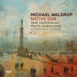 Michael Waldrop / Native Son