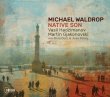 Michael Waldrop / Native Son