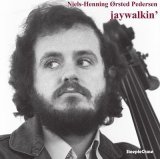 画像: 【送料込み価格設定商品】180g重量盤LP Niels Henning Ørsted Pedersen ニールス＝ヘニング・エルステッド・ペデルセン / jaywalkin’ ジェイウォーキン’