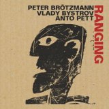 画像: CD PETER BROTZMANN ペーター・ブロッツマン / RANGING