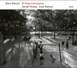 画像: ［ECM］輸入盤CD Dino Saluzzi ディノ・サルーシ  / El Viejo Caminante   