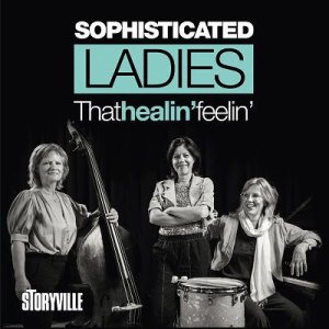 画像: 【STORYVILLE】CD Sophisticated Ladies ソフィスティケイテッド・レディーズ / That Healin’ Feelin’ ザット・ヒーリン・”フィーリン”