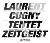 画像: 【Manu Codjia (g)参加】CD LAURENT CUGNY ローラン・キュニー / Zeitgeist