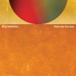Brad Mehldau / Ride into the Sun