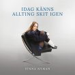 Jenna Nyman / Idag Känns Allting Skit Igen