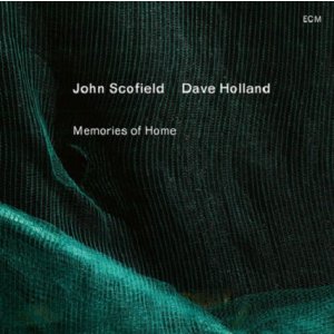 画像:  ECM  国内盤CD John Scofield , Dave Holland ジョン・スコフィールド、デイブ・ホランド / Memories of Home