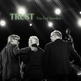 画像: 輸入盤CD　TRIO X OF SWEDEN トリオ・X・オブ・スウェーデン / TRUST   北欧フォーク的な哀愁の牧歌性とダイナミック&ブルージーなハード・バップらしさをバランスよく掛け合わせた抒情指向のピアノ・プレイが瑞々しい感動を呼ぶスウェディッシュ・トリオの熟成快打! 
