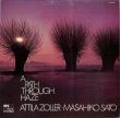 Attila Zoller・Masahiko Sato / A Path Through Haze