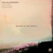 Tom Ollendorff / Where In The World