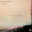 Tom Ollendorff / Where In The World