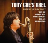 画像: CD TONY COE トニー・コー / WHAT SAY WE PLAY TODAY?