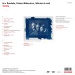 Iiro Rantala, Kaisa Mäensivo, Morten Lund / Trinity
