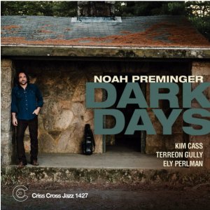 画像: CD Noah Preminger Quartet ノア・プレミンジャー / Dark Days