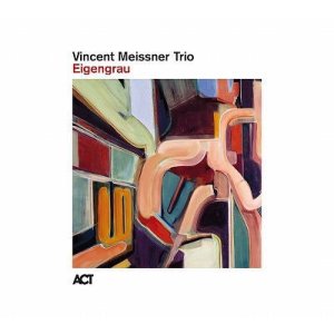 画像: CD Vincent Meissner Trio ヴィンセント・マイスナー・トリオ / Eigengrau
