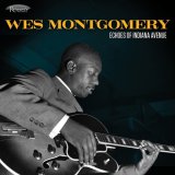 画像: 〔輸入国内盤仕様CD〕SHM-CD  WES MONTGOMERY ウェス・モンゴメリー  /  ECHOES  OF INDIANA  AVENUE  エコーズ・オブ・インディアナ・アヴェニュー