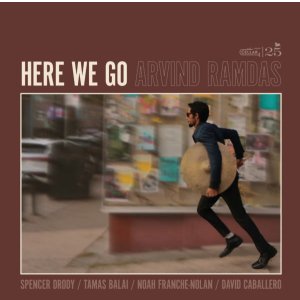 画像: 【CELLAR LIVE】CD Arvind Ramdas アルヴィンド・ラムダス / Here We Go