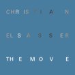 Christian Elsässer / The Move