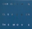 Christian Elsässer / The Move