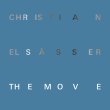 Christian Elsässer / The Move