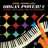画像: 【FRESH SOUND】CD Gael Horellou ガエル・ホレル / Organpower! 2