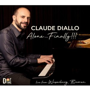 画像: 【Dot Time Records】CD Claude Diallo クロード・ディアロ / Alone Finally!!!