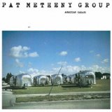 画像: SHM-CD   PAT METHENY GROUP   パット・メセニー・グループ   /   AMERICAN GARAGE アメリカン・ガレージ