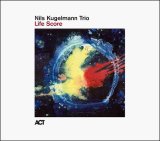 画像:   ドイツ・ジャズ界の最前線を走るピアノ・トリオ第2弾 【ACT】CD Nils Kugelmann Trio ニルス・クーゲルマン・トリオ  / Life Score 
