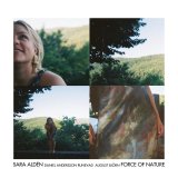 画像: 【PROPHONE】CD SARA ALDEN サラ・アルデン  / Force of Nature フォース・オブ・ネイチャー   五感に響く、混じりけのない「音楽の力」。 